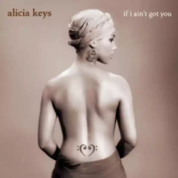 Alicia Keys - If I Ain’t Got You Ft. Usher